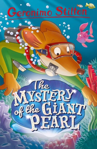Geronimo Stilton: Mystery of the Giant Pearl - Geronimo Stilton - Series 6 - Geronimo Stilton - Bücher - Sweet Cherry Publishing - 9781782269861 - 17. August 2023