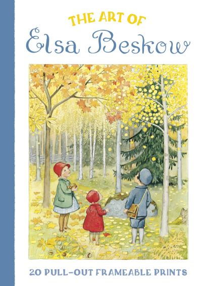 The Art of Elsa Beskow: 20 Pull-Out Frameable Prints: Vintage Scandinavian Wall Prints - Elsa Beskow - Bücher - Floris Books - 9781782508861 - 25. Januar 2024