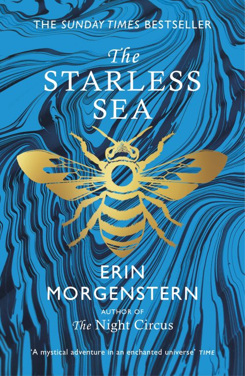 The Starless Sea: The spellbinding Sunday Times bestseller - Erin Morgenstern - Bøker - Vintage Publishing - 9781784702861 - 6. august 2020