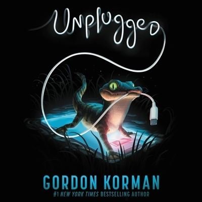 Cover for Gordon Korman · Unplugged (CD) (2021)