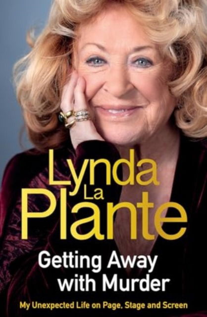 Getting Away With Murder - Lynda La Plante - Books - Bonnier Books Ltd - 9781804183861 - September 12, 2024