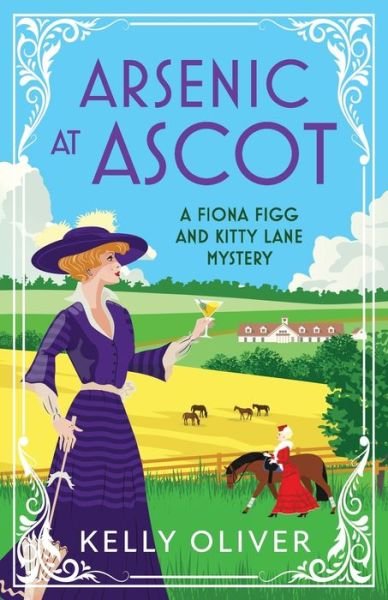 Cover for Kelly Oliver · Arsenic at Ascot (Buch) (2023)