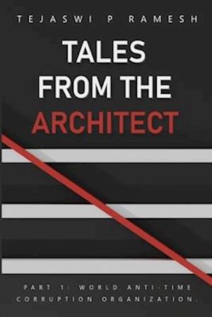 Cover for Tejaswi P Ramesh · Tales from The Architect (Paperback Book) (2025)