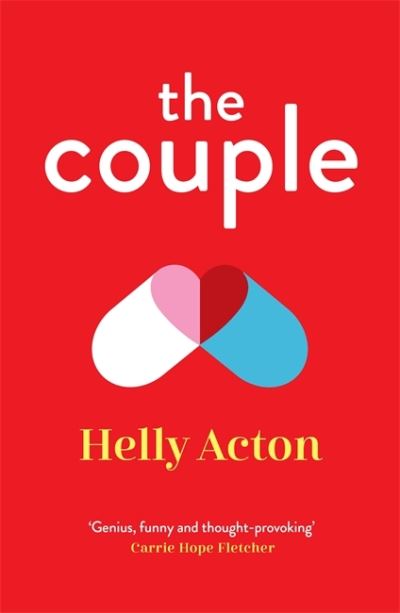 Cover for Helly Acton · The Couple: The must-read romcom with a difference (Paperback Book) (2022)