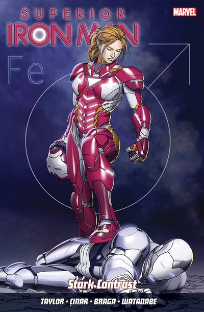 Cover for Tom Taylor · Superior Iron Man Vol. 2: Stark Contrast (Pocketbok) (2015)