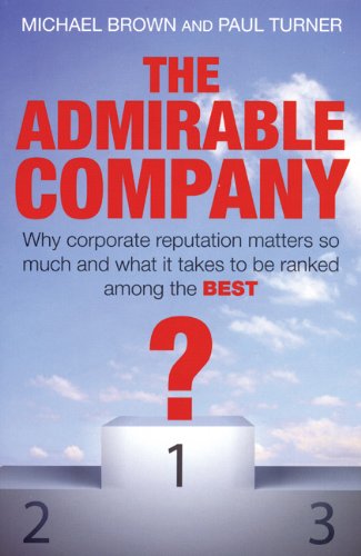 Cover for Paul Turner · The Admirable Company: What It Takes to Be Ranked Among the Best (Paperback Book) (2009)