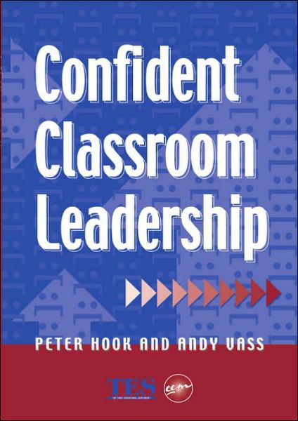 Cover for Peter Hook · Confident Classroom Leadership (Paperback Bog) (2000)