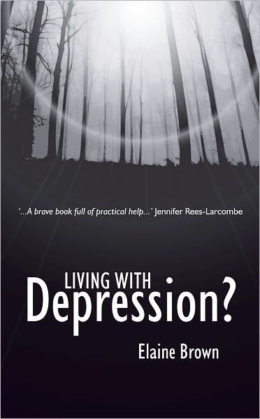 Cover for Elaine Brown · Living With Depression (Paperback Bog) [Revised edition] (2005)