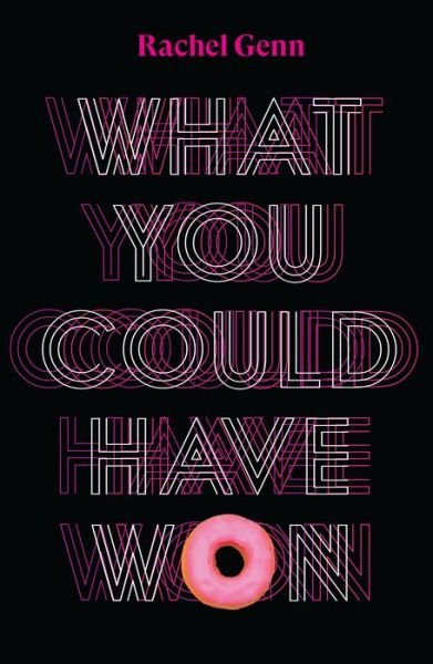 Cover for Rachel Genn · What You Could Have Won (Pocketbok) (2020)