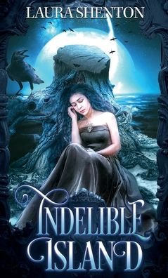 Indelible Island - Laura Shenton - Books - Iridescent Toad Publishing - 9781916347861 - December 10, 2021