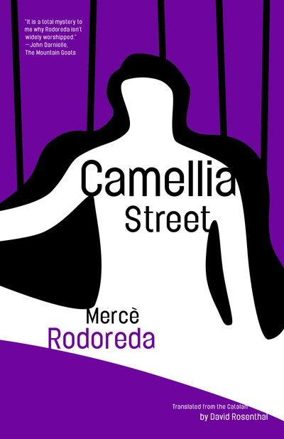 Cover for Mercè Rodoreda · Camellia Street (Book) (2018)