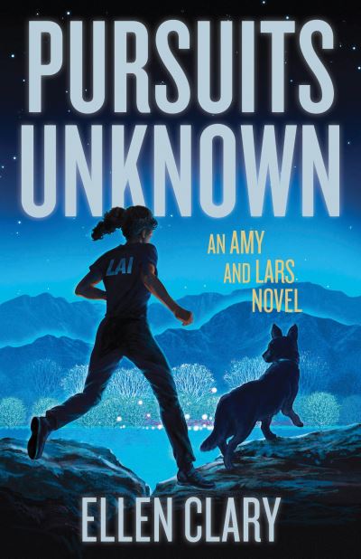 Pursuits Unknown: An Amy and Lars Novel - Ellen Clary - Books - SparkPress - 9781943006861 - July 9, 2019
