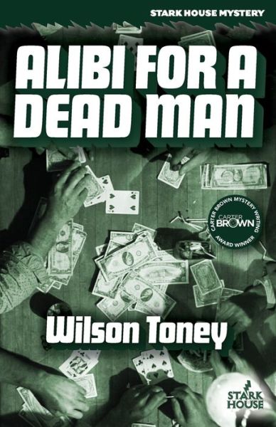 Cover for Wilson Toney · Alibi for a Dead Man (Paperback Book) (2019)