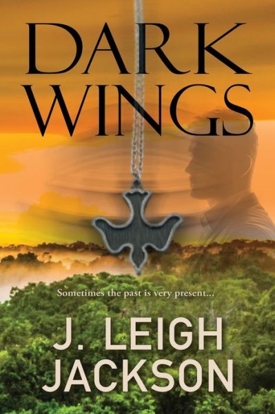 Cover for J Leigh Jackson · Dark Wings (Paperback Book) (2020)