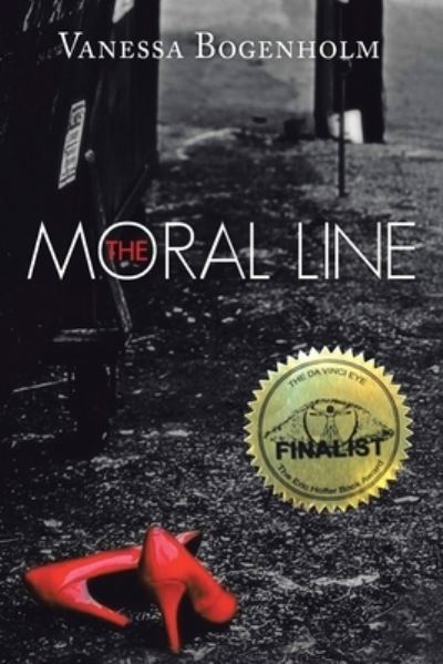 Cover for Vanessa Bogenholm · The Moral Line (Paperback Book) (2021)