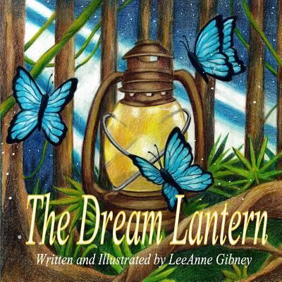 Cover for Leeanne Gibney · The Dream Lantern (Paperback Book) (2018)