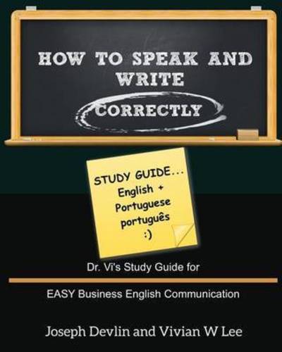 Cover for Joseph Devlin · How to Speak and Write Correctly: Study Guide (English + Portuguese) (Taschenbuch) (2015)