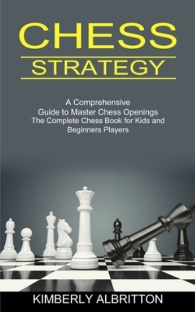 Cover for Kimberly Albritton · Chess Strategy (Pocketbok) (2021)