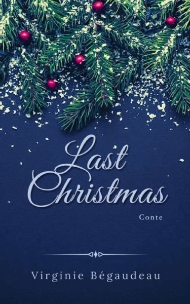 Cover for Bégaudeau · Last Christmas (Book) (2020)