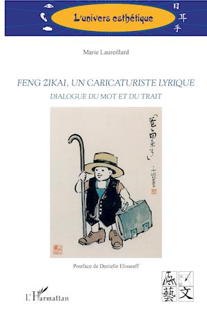 Cover for Marie Laureillard · Feng Zikai, un caricaturiste lyrique (Paperback Book) (2020)