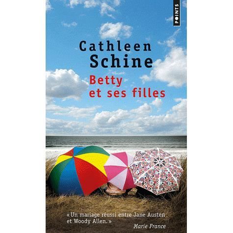 Cover for Cathleen Schine · Betty Et Ses Filles (Paperback Book) (2012)
