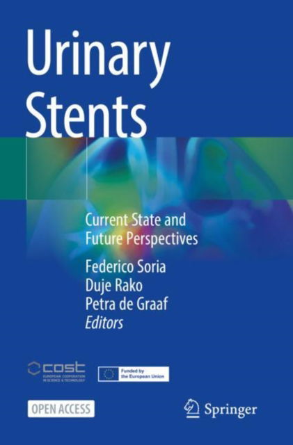 Cover for Urinary Stents: Current State and Future Perspectives (Paperback Book) [1st ed. 2022 edition] (2022)