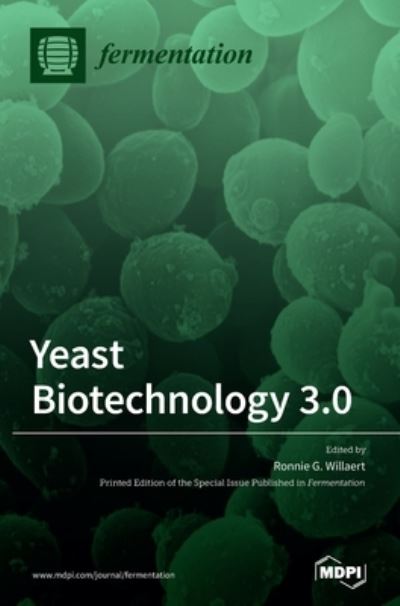 Cover for Ronnie G Willaert · Yeast Biotechnology 3.0 (Hardcover Book) (2020)