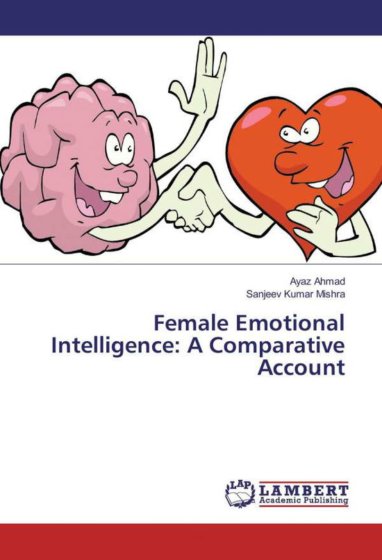 Cover for Ahmad · Female Emotional Intelligence: A (Book)