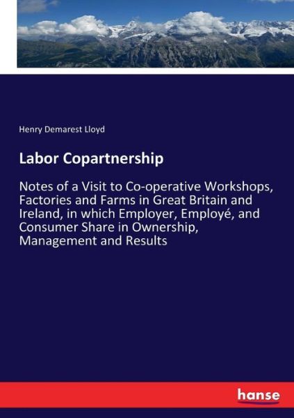 Labor Copartnership - Lloyd - Libros -  - 9783337322861 - 17 de septiembre de 2017