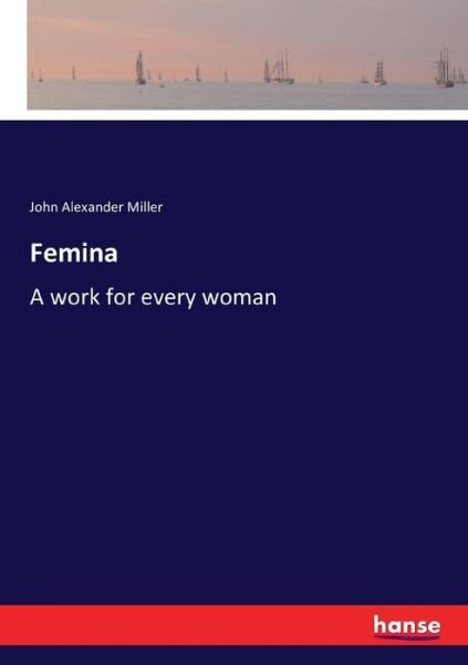 Cover for Miller · Femina (Bok) (2018)