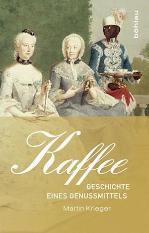 Cover for Martin Krieger · Kaffee (Hardcover Book) (2011)