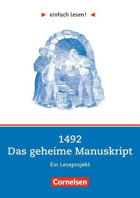 Cover for Peter Gissy · 1492 - Das geheime Manuskript.Leseproj. (Book)