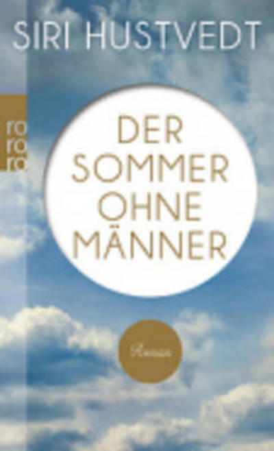 Cover for Siri Hustvedt · Roro Tb.25586 Hustvedt.der Sommer Ohne (Bok)