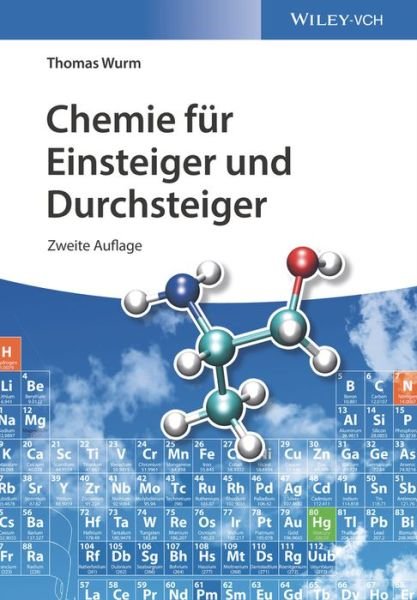 Cover for Wurm, Thomas (Berufsfachschule fur PTA, Passau, Ge) · Chemie fur Einsteiger und Durchsteiger (Pocketbok) [2. Auflage edition] (2019)