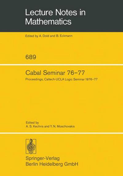 Cover for A S Kechris · Cabal Seminar 76-77: Selected Papers - Lecture Notes in Mathematics (Paperback Book) (1978)