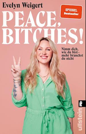 Cover for Evelyn Weigert · Peace, Bitches! (Book) (2022)