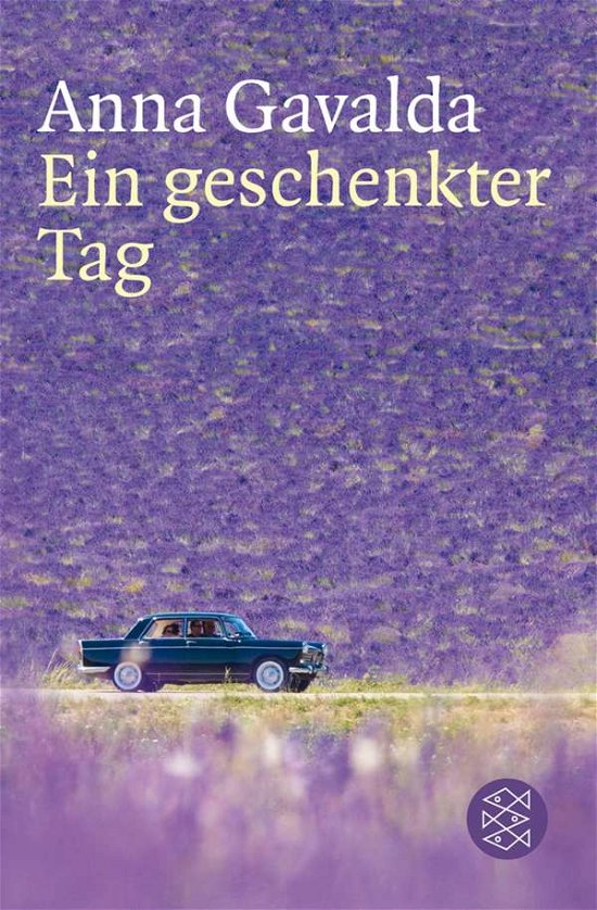 Cover for Anna Gavalda · Fischer TB.18986 Gavalda.Ein geschenkte (Bog)