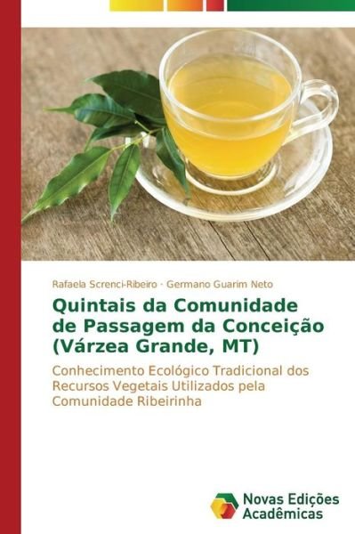 Cover for Guarim Neto Germano · Quintais Da Comunidade De Passagem Da Conceicao (Varzea Grande, Mt) (Paperback Book) (2014)
