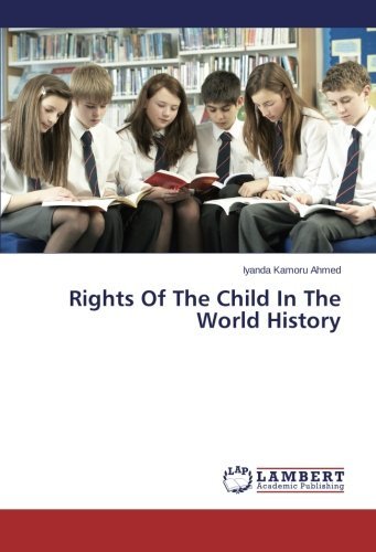 Cover for Iyanda Kamoru Ahmed · Rights of the Child in the World History (Paperback Bog) (2013)