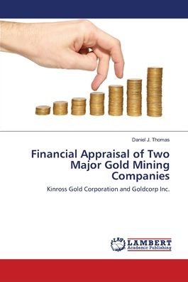 Financial Appraisal of Two Major - Thomas - Livros -  - 9783659846861 - 30 de novembro de 2018