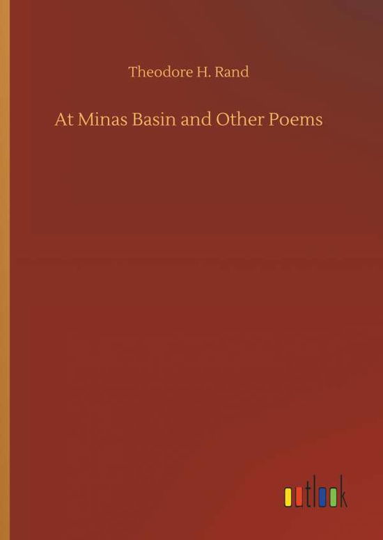 Cover for Rand · At Minas Basin and Other Poems (Book) (2018)