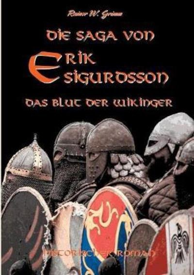 Cover for Grimm · Die Saga von Erik Sigurdsson (Bok) (2017)