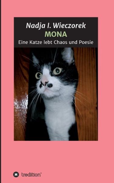 Cover for Wieczorek · MONA - Eine Katze lebt Chaos (Book) (2018)