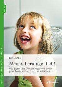 Cover for Hahn · Mama, beruhige dich! (Buch)
