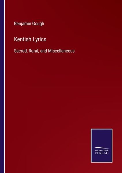 Cover for Benjamin Gough · Kentish Lyrics (Paperback Book) (2022)