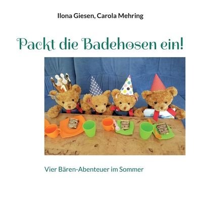 Cover for Ilona Giesen · Packt die Badehosen ein! (Paperback Book) (2022)