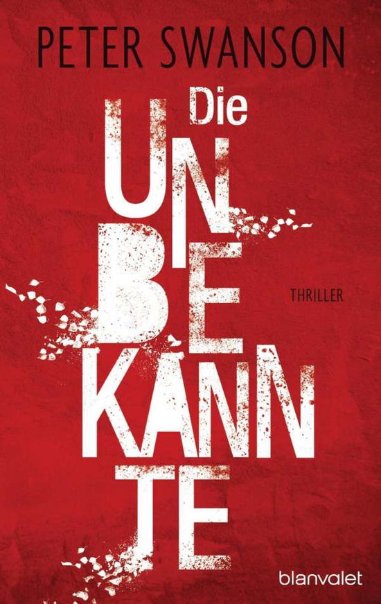 Cover for Swanson · Die Unbekannte (Book)