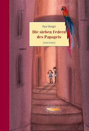 Cover for Paul Biegel · Die sieben Federn des Papageis (Book) (2024)