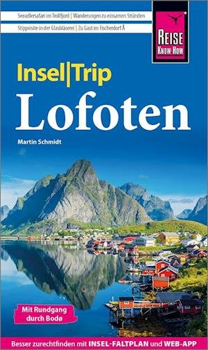Cover for Martin Schmidt · Reise Know-How InselTrip Lofoten (Bok) (2024)