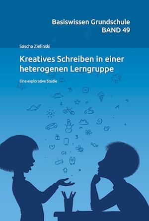 Cover for Sascha Zielinski · Kreatives Schreiben in einer heterogenenen Lerngruppe (Taschenbuch) (2022)